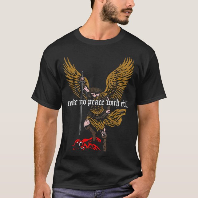 T-shirt Conception de l'Archange Michel sans paix avec le  (Devant)