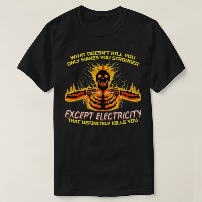 T-shirt Conception de l'électricité drôle pour Electricien (Design devant)