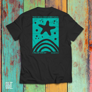 T-shirt Conception de l'étoile de mer chrétienne quand tu