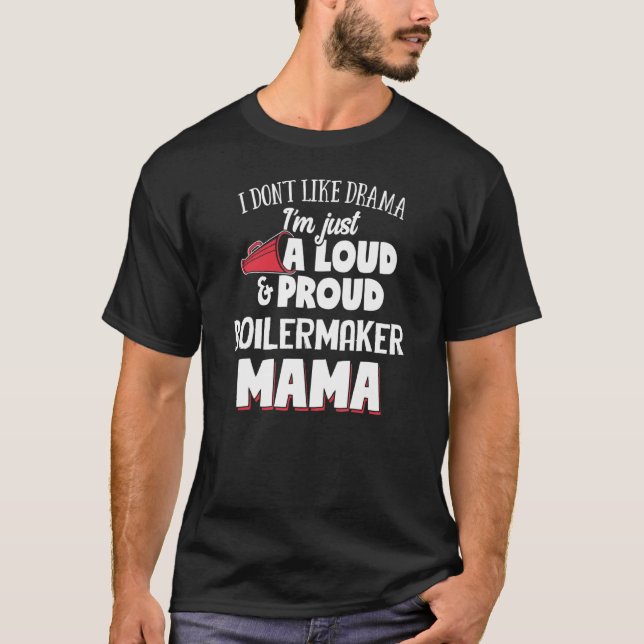 T-shirt Conception de maman Boilermaker - Maman forte et f (Devant)