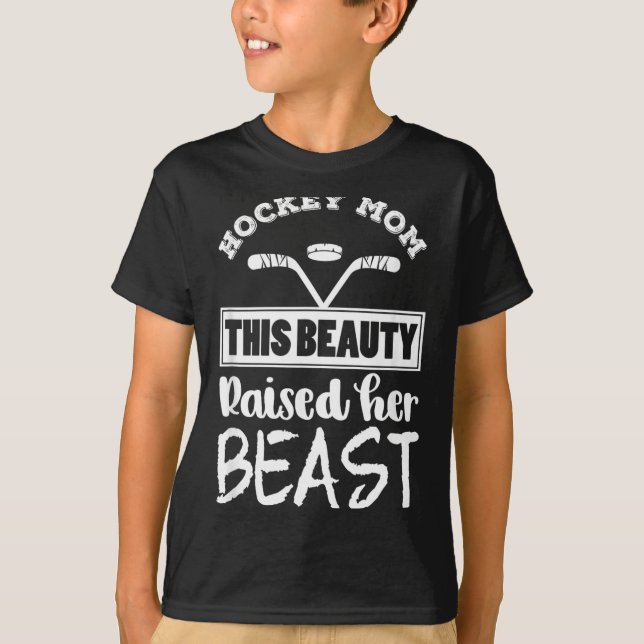 T-shirt Conception de mère de hockey Cette beauté a élevé  (Devant)