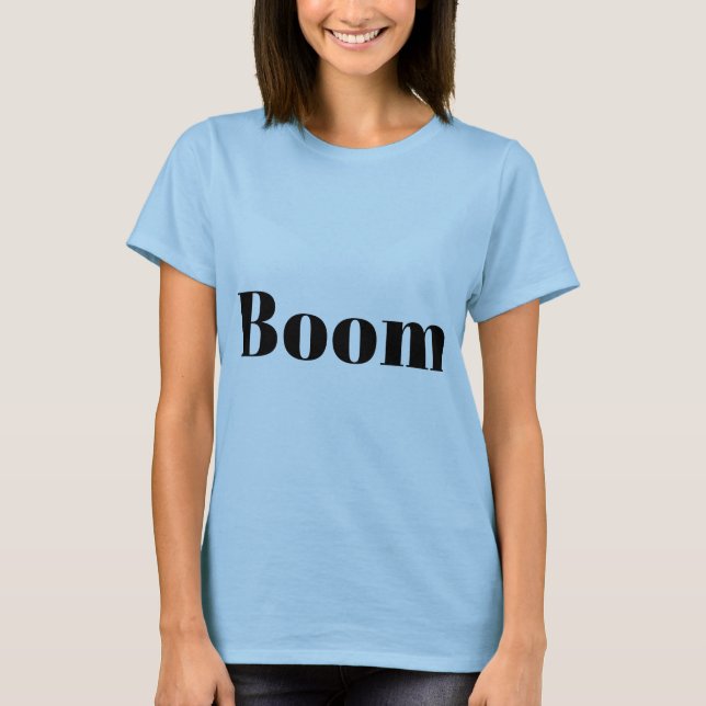 T-shirt Conception de mode authentique Boom meilleur t-shi (Devant)
