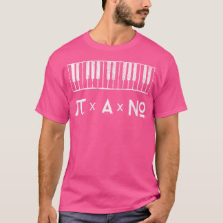 T-shirt Conception de musique Pi A No - Piano drôle