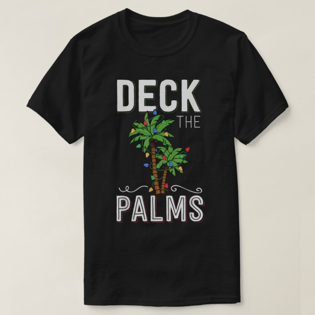 T-shirt Conception de Noël Deck the Palms (Design devant)