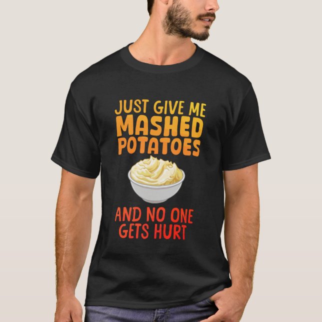 T-shirt Conception de purée de pomme de terre drôle pour h (Devant)