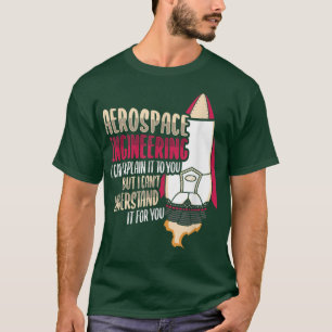T-shirt Conception de Rocket Science pour un ingénieur aér