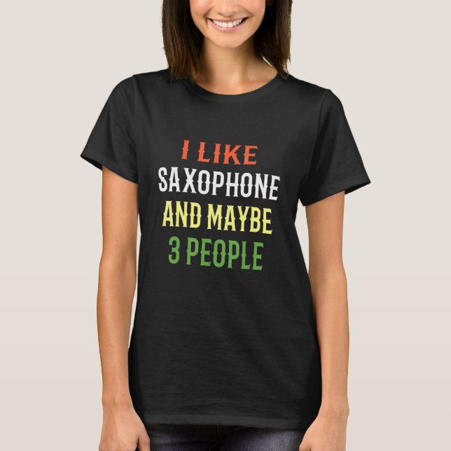 T-shirt Conception de saxophone rétro J'aime le saxophone  (Devant)