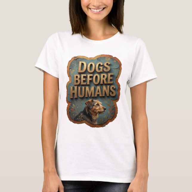 T-shirt Conception de slogan Or Moderne CHIENS AVANT LES H (Devant)