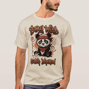T-shirt Conception de street art Panda Reste Sauvage Jamai