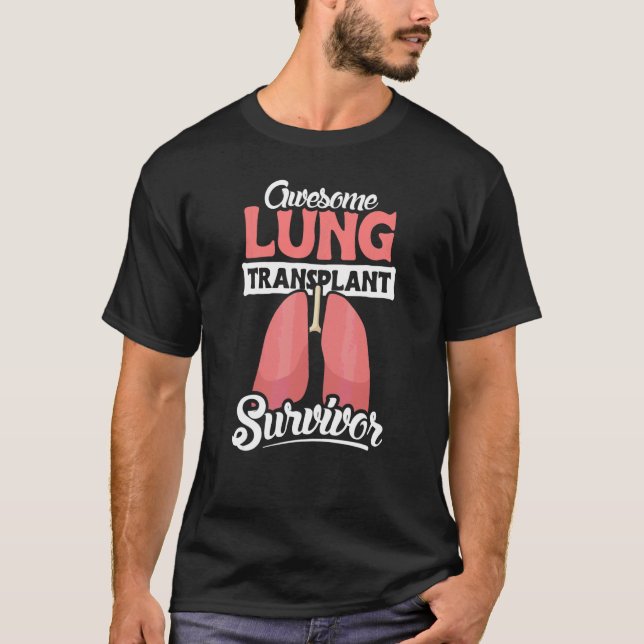 T-shirt Conception de survivant d'une greffe de poumon gén (Devant)