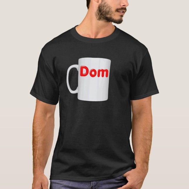 T-shirt Conception de Tasse Dom Inappropriée - Vêtements d (Devant)