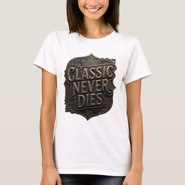 T-shirt Conception de texte Dynamic Gold CLASSIC NEVER DIE (Devant)