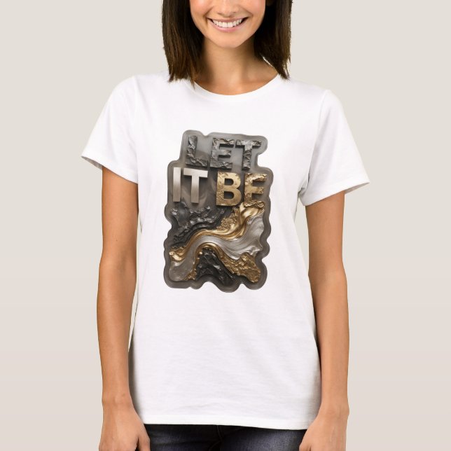 T-shirt Conception de texte LET IT BE en argent gras (Devant)