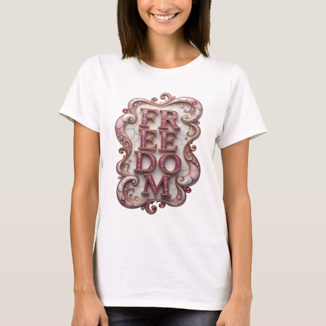 T-shirt Conception de texte LIBERTÉ Rose Cool (Devant)
