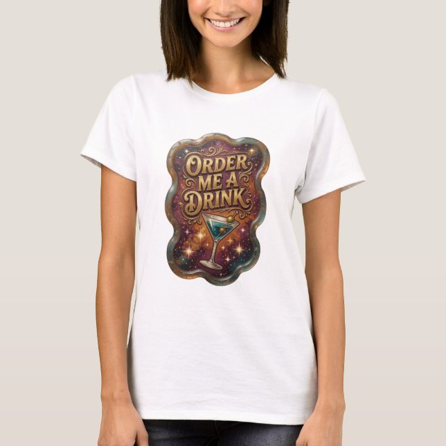 T-shirt Conception de texte Or Frais COMMANDEZ-MOI UN VERR (Devant)