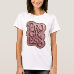 T-shirt Conception de texte PROGRÈS Rose Magnifique