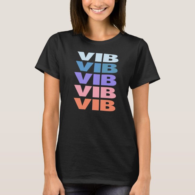 T-shirt Conception de texte répété moderne Vib (Devant)
