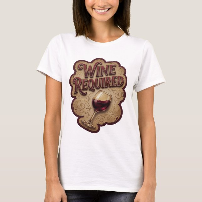 T-shirt Conception de texte vin requis Classic Gold (Devant)