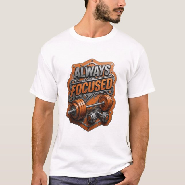 T-shirt Conception de texte Witty Gray TOUJOURS CONCENTRÉ (Devant)