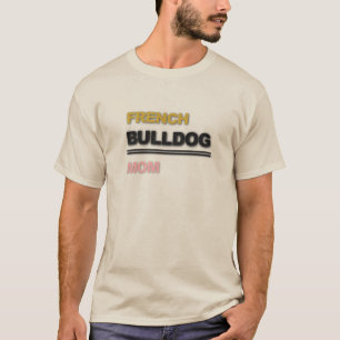 T-shirt Conception de typographie pour maman de Bouledogue