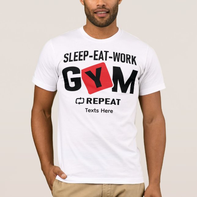 T-shirt Conception de typographie Répéter Manger Travaille (Devant)