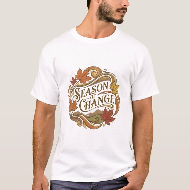 T-shirt Conception de typographie Saison de changement (Devant)