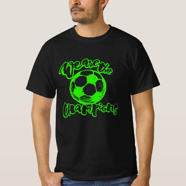 T-shirt Conception de typographie We Are The Champions (Devant)