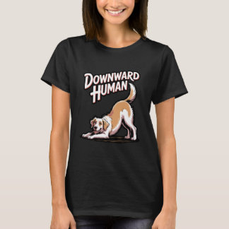 T-shirt Conception de yoga de chien drôle humain vers le b