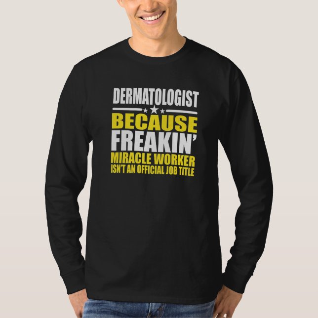 T-shirt Conception Dermatologue Pour Dermatologue (Devant)