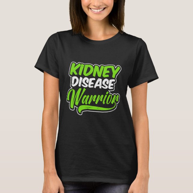 T-shirt Conception des maladies du rein Guerrier Don 1 (Devant)