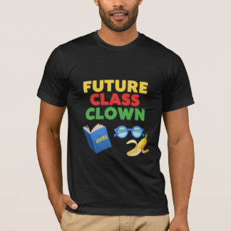 T-shirt Conception d'étudiant drôle futur clown de classe