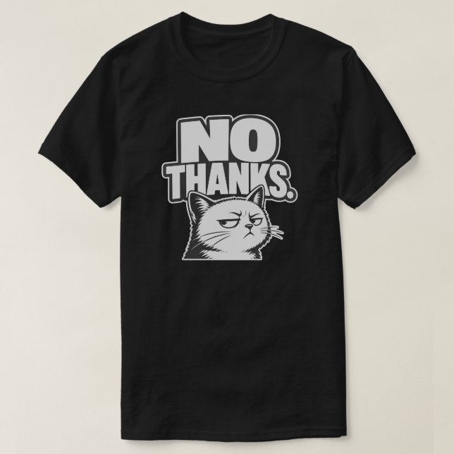 T-shirt Conception d'humeur de chat minimal pas de merci (Design devant)