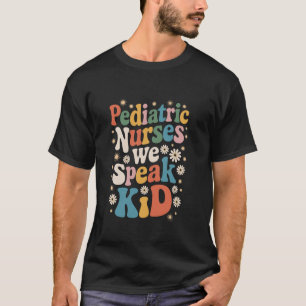 T-shirt Conception d'infirmière en pédiatrie pour infirmiè