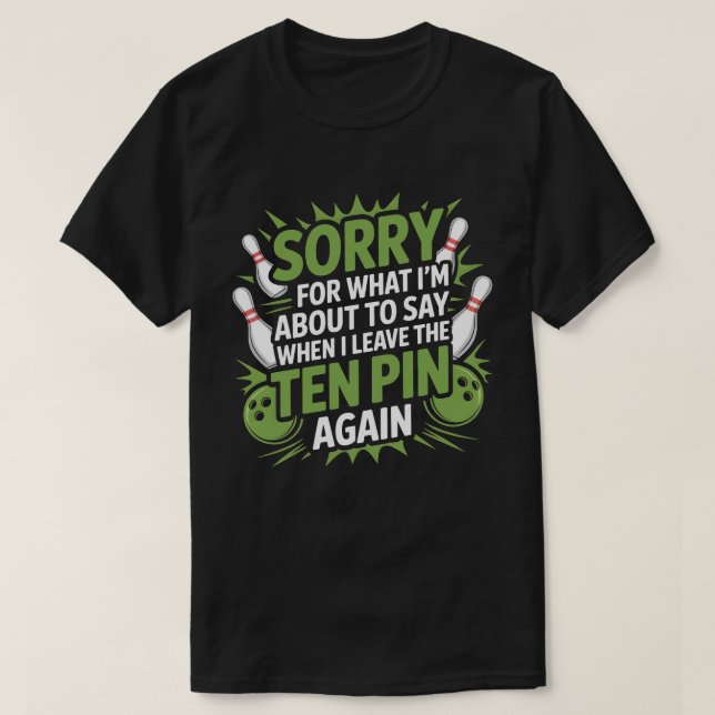 T-shirt Conception drôle de frustration de quille de bowli (Design devant)