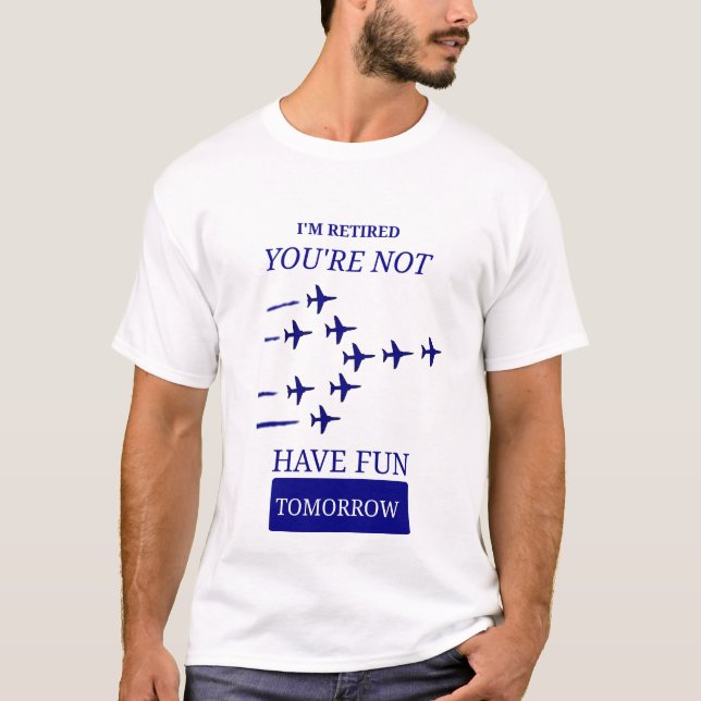T-shirt Conception drôle de pilote de chasse à la retraite (Devant)