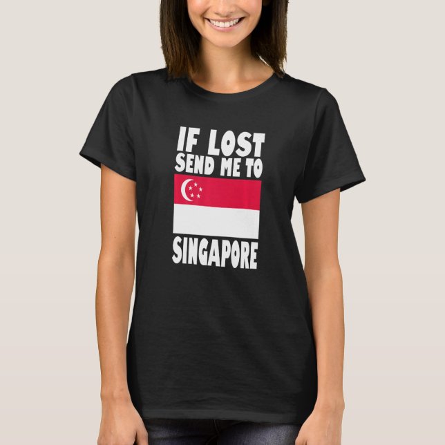 T-shirt Conception du drapeau de Singapour  En cas de pert (Devant)