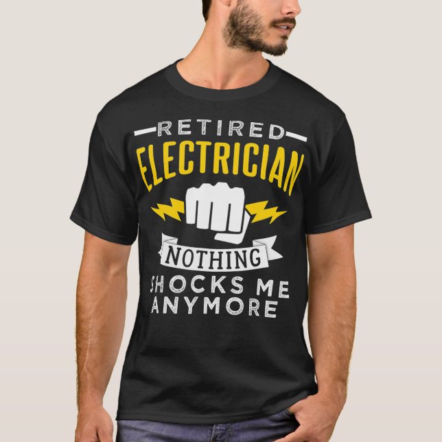 T-shirt Conception Électricien Retraité Pour La Retraite (Devant)