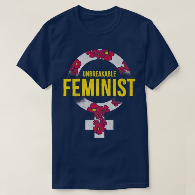 T-shirt Conception féministe Indestructible Pour Les Fémin (Design devant)