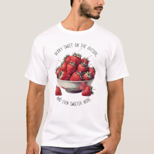 T-shirt Conception fraise - Berry Sweeter à l'intérieur