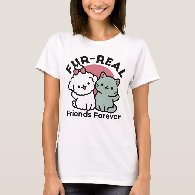 T-shirt Conception "Fur-Real Friends Forever" (Devant)
