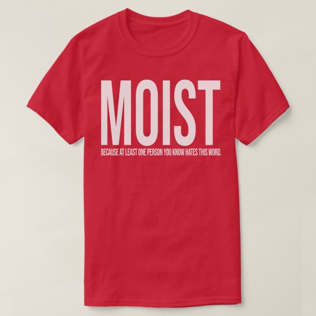 T-shirt Conception MOIST (Design devant)