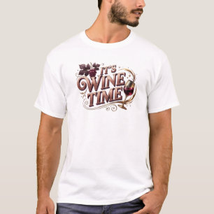 T-shirt Conception originale Dynamic ITS WINE TIME
