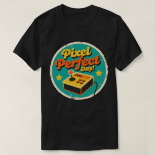 T-shirt Conception Rétro de Jour Parfaite Pixel Vintage Dr