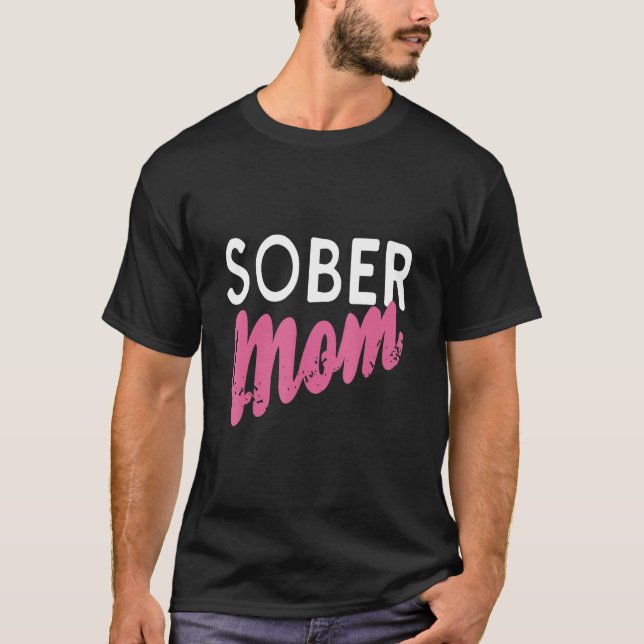 T-shirt Conceptions de sobriété rétro de maman sobre Prése (Devant)