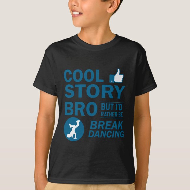 T-shirt Conceptions fraîches de break dance (Devant)