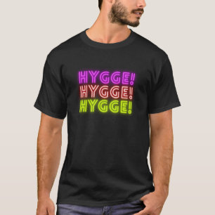 T-shirt Conceptions Hygge pour une vie Hygge HYGGE