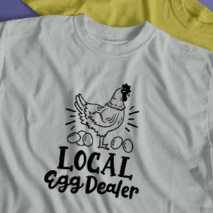 T-shirt "Concessionnaire local d'oeufs" drôle de poulet