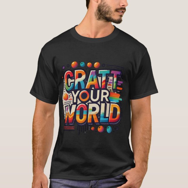 T-shirt Concevez votre monde (Devant)