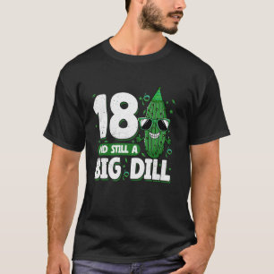 T-shirt Concombre 18 et toujours un gros dill pilules 18e