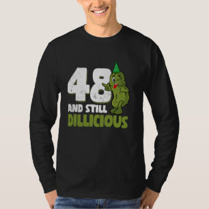 T-shirt Concombre vieux de 48 ans Dillicious 48e anniversa